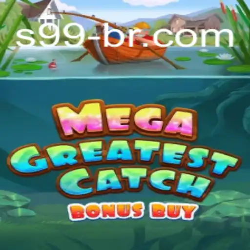Dive into the Excitement of MegaGreatestCatchBonusBuy