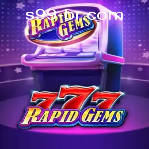 Explore the Exciting World of RapidGems777