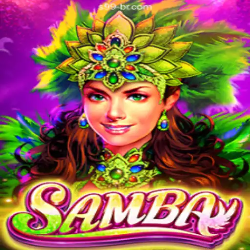 Exploring the Fascinating World of Samba: A Unique Game Experience